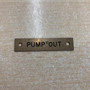 Pump Out Safety Warning Label Flat Brass 57mm x 12mm